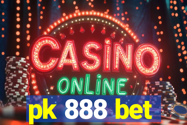 pk 888 bet